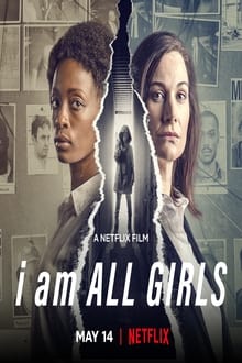 I Am All Girls