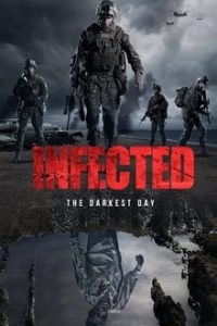 Infected: The Darkest Day