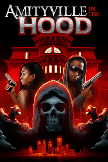 Nonton Amityville in the Hood 2021 Sub Indo