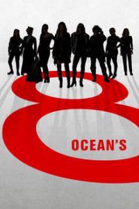 Nonton Ocean’s Eight 2018 Sub Indo