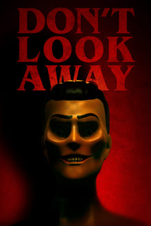 Don’t Look Away